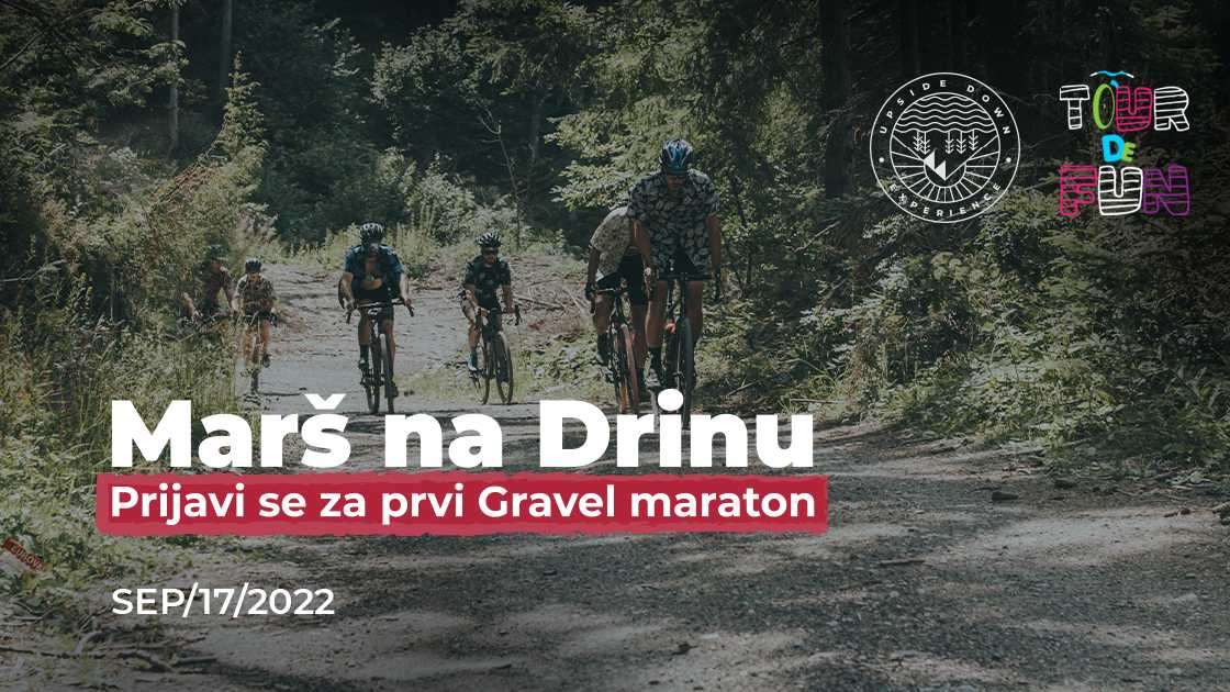 Gravel biciklistički maraton - Marš na Drinu 2022